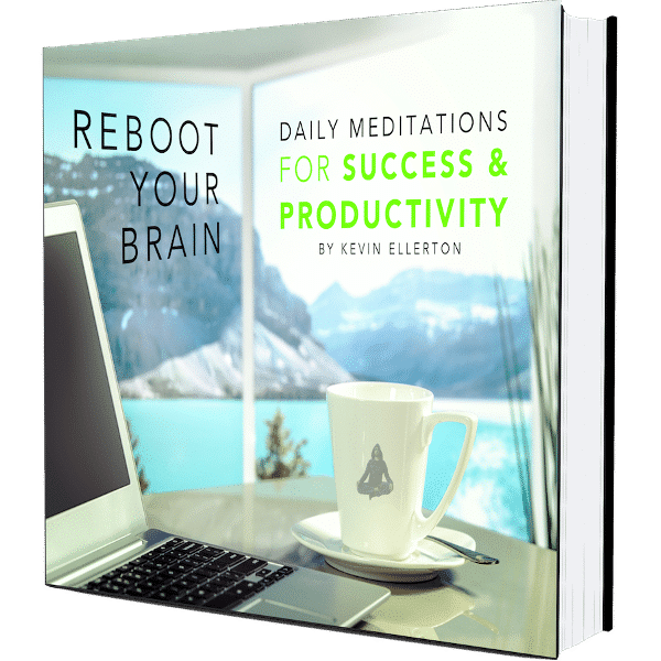Reboot Your Brain - Meditations for Productivity